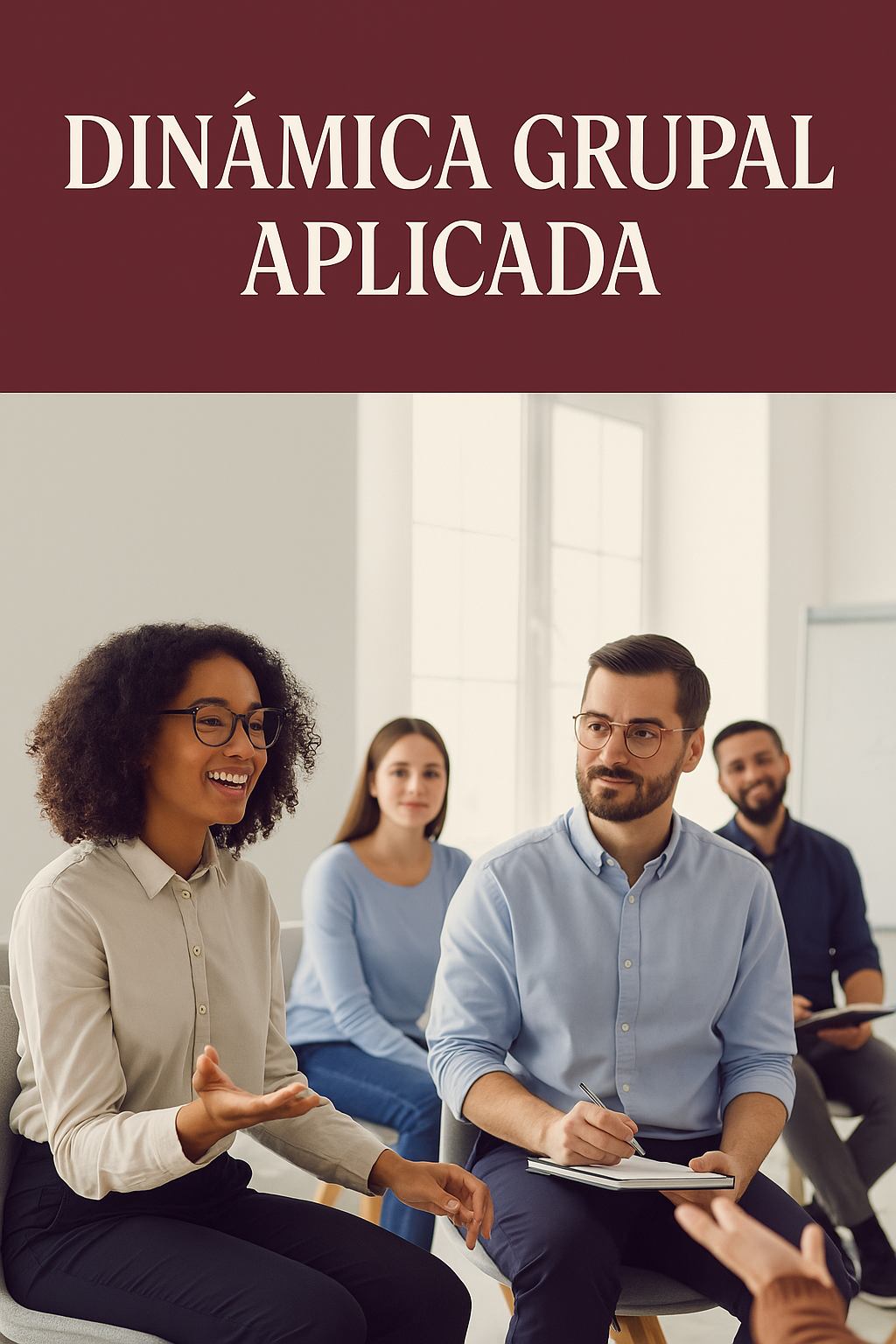 Dinámica Grupal aplicada