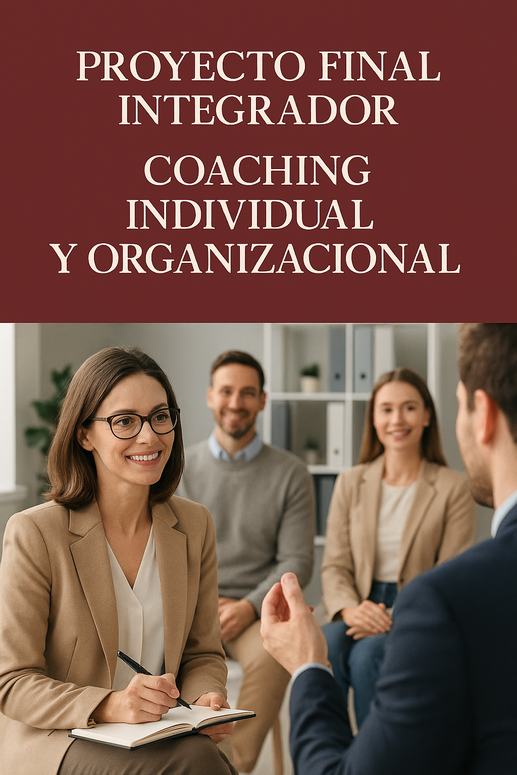 Proyecto Final Integrador Coaching Individual y Organizacional
